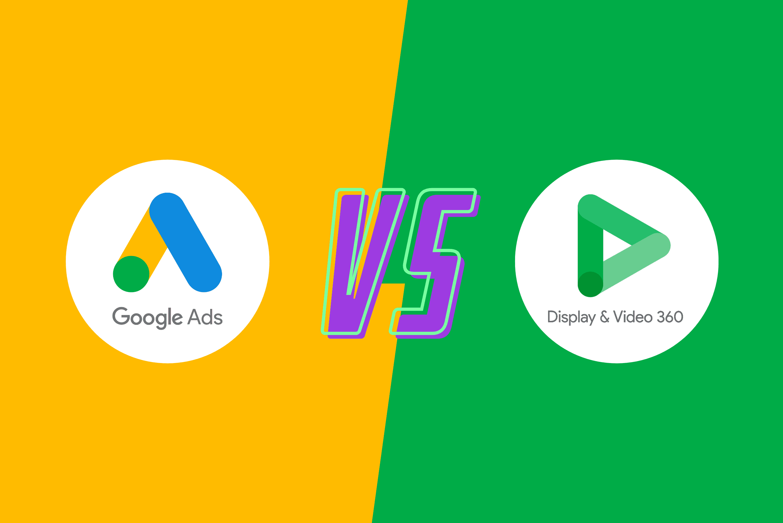Google Ads vs DV360: 5 kluczowych różnic