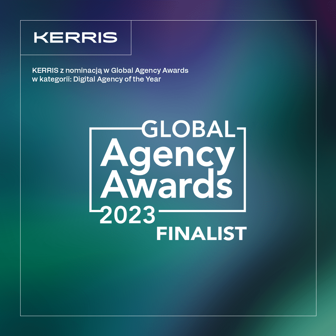 KERRIS z nominacją w Global Agency Awards