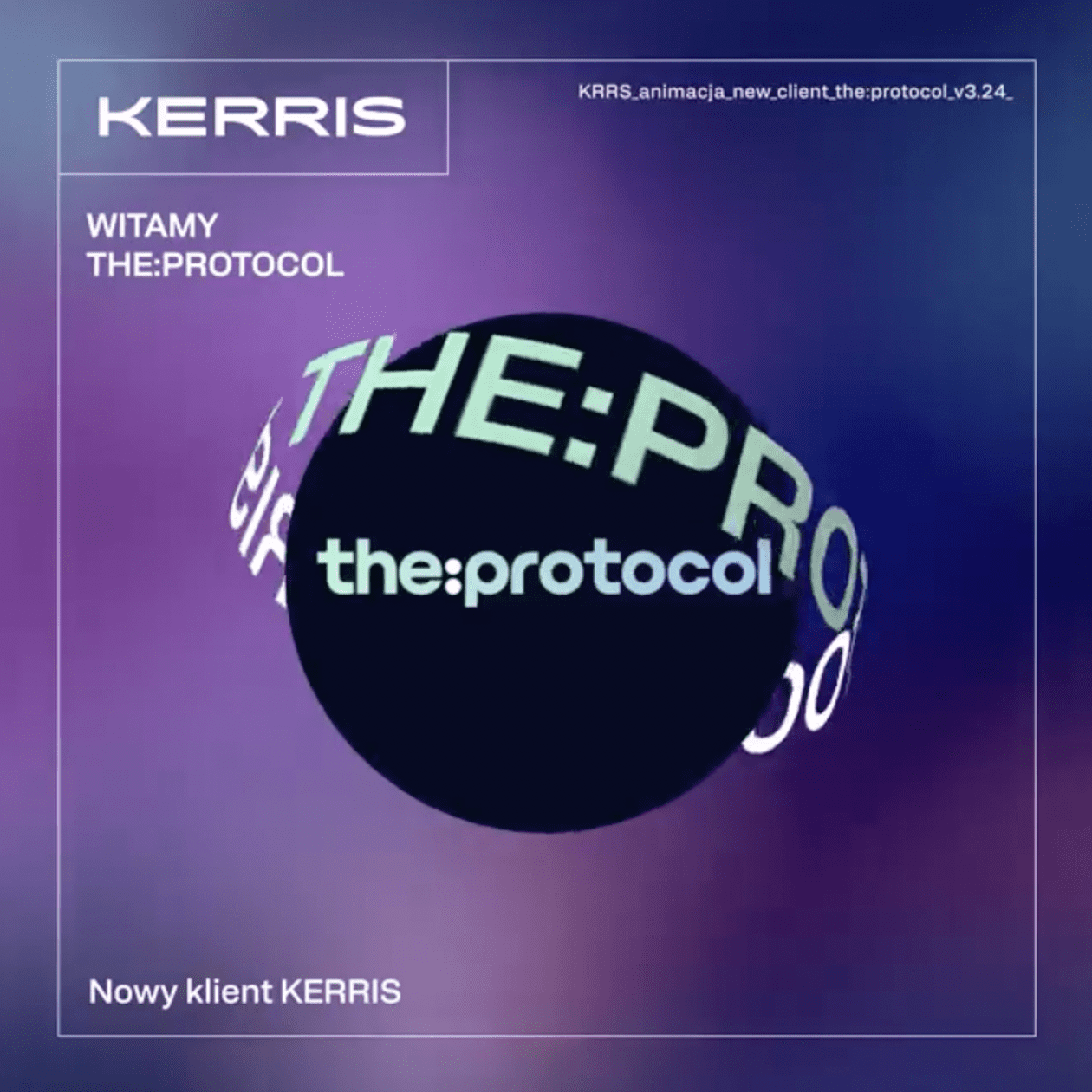 KERRIS x the:protocol!